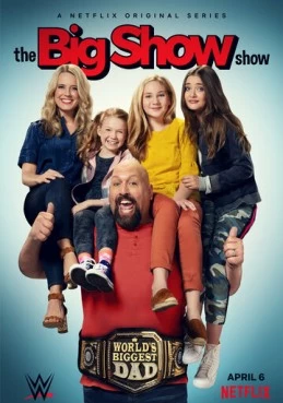 Постер сериала Папа-рестлер Биг Шоу