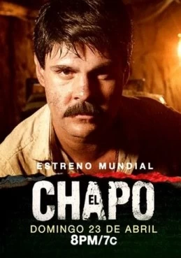 Постер сериала Эль Чапо